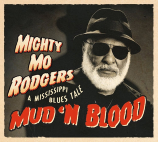 Mud 'N Blood: A Mississippi Blues Tale