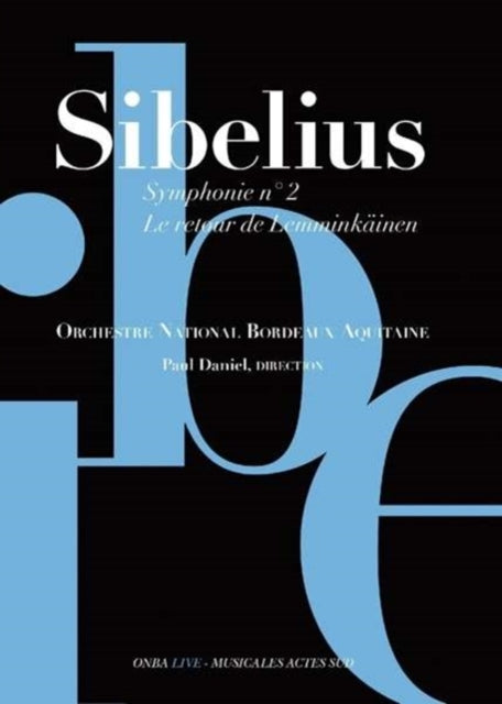 Sibelius: Symphonie No. 2/Le Retour De Lemminkainen