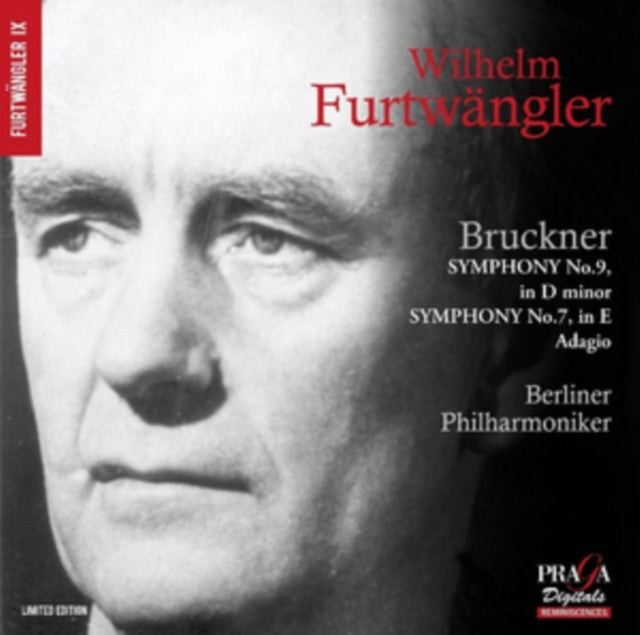 Bruckner: Symphony No. 9 in D Minor/Symphony No. 7 in E Adagio