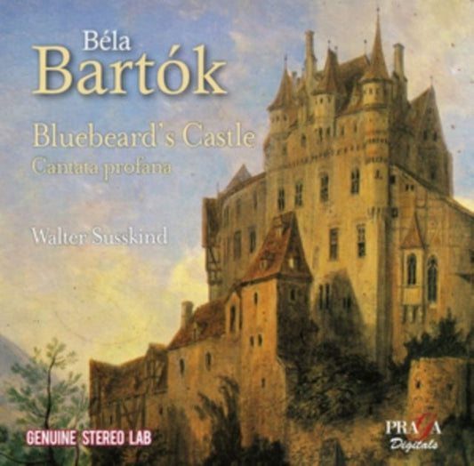 Bela Bartók: Bluebeard's Castle/Cantata Profana