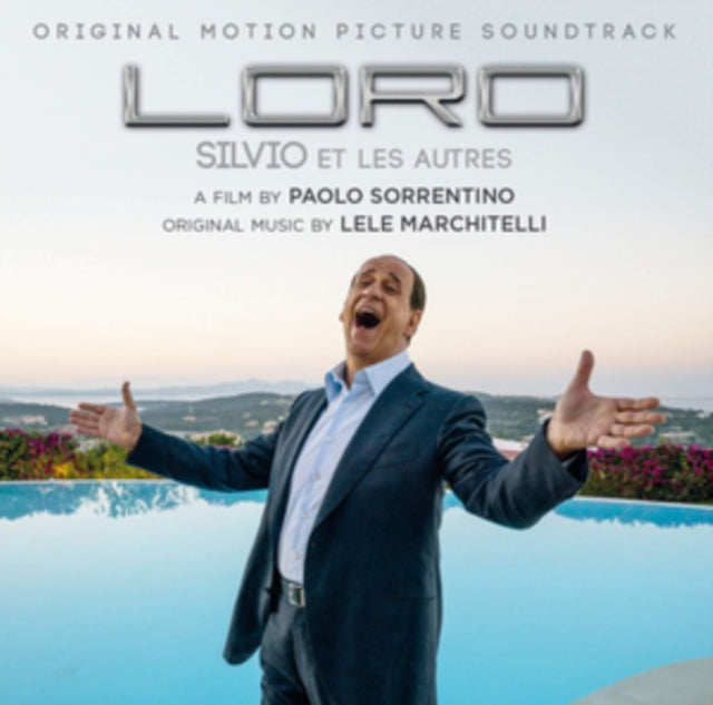 Loro: Silvio Et Les Autres