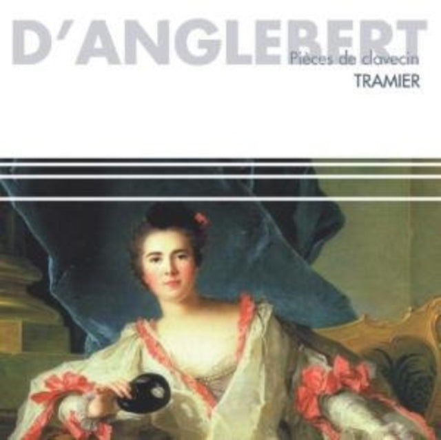 DAnglebert / Pieces De Clavecin