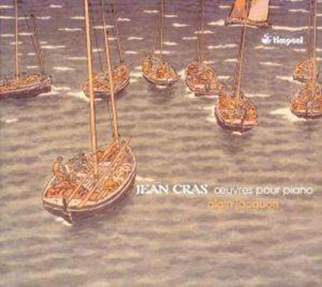 Jean Cras: Oeuvres Pour Piano