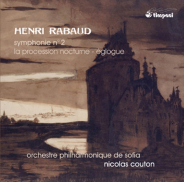 Rabaud: Symphonie No. 2/La Procession Nocturne/Églogue