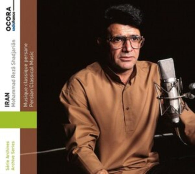 Mohammad Rezâ Shadjariân: Iran - Persian Classical Music