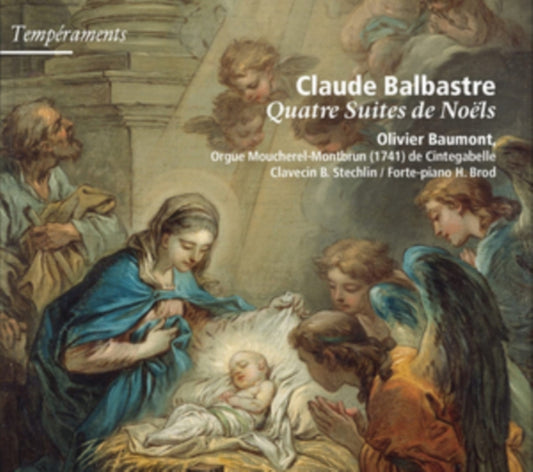 Claude Balbastre: Quatre Suites De Noëls