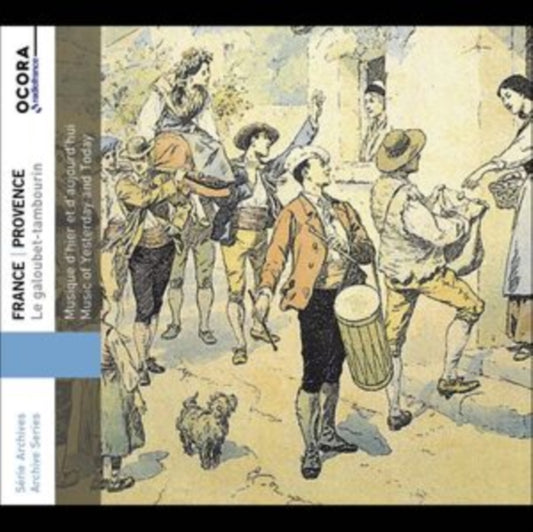 France/Provence: Le Galoubet/tambourin