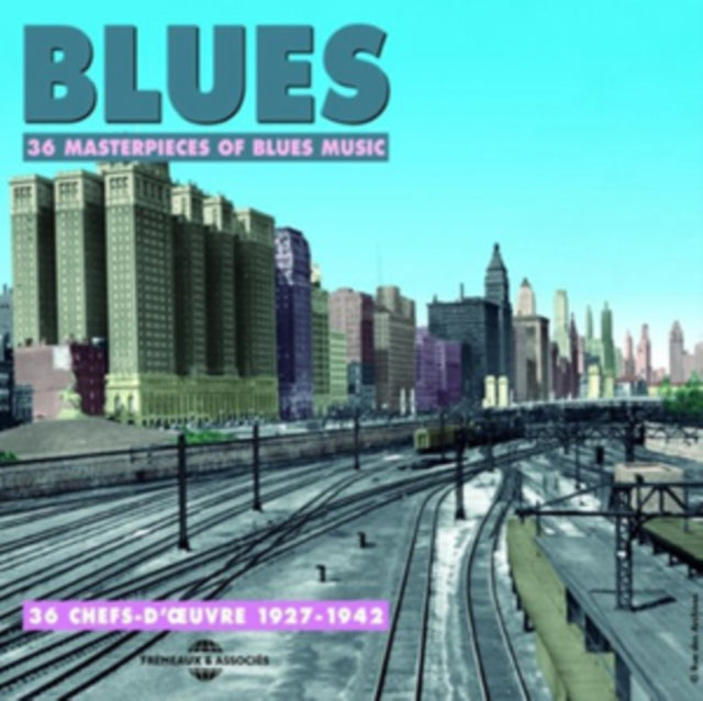 36 Masterpieces of Blues Music