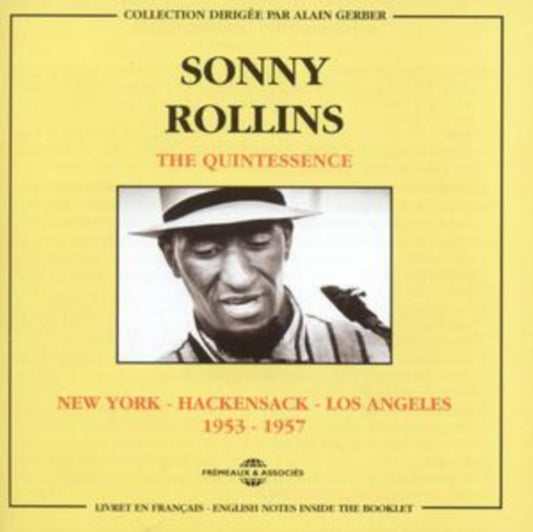 The Quintessence 1953 - 1957