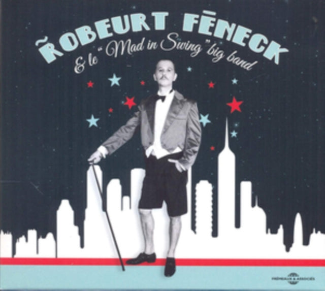 Robeurt Féneck & Le "Mad in Swing" Big Band