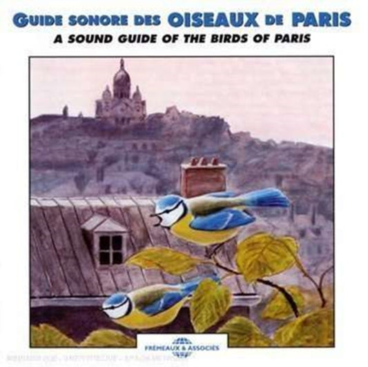 A Sound Guide to the Birds of Paris