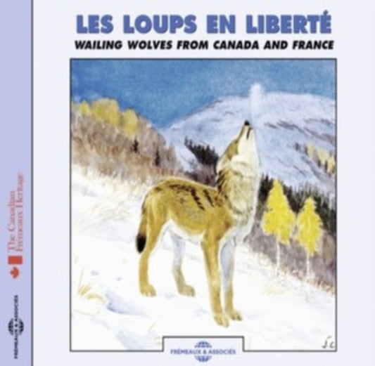 Les Loups En Liberté