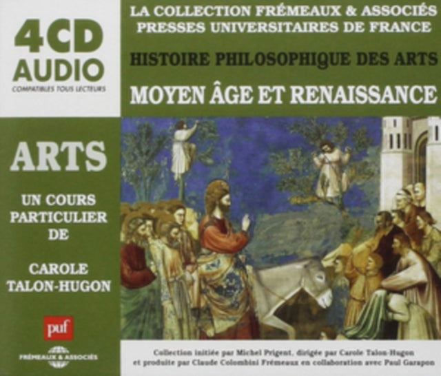Histoire Philosophique Des Arts: Moyen Age Et Renaissance