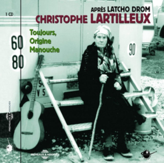 Toujours, Origine Manouche