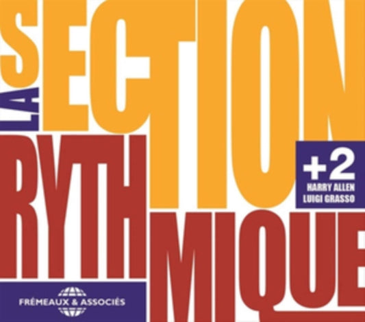 La Section Rythmique + 2