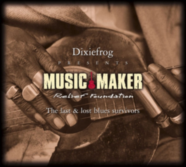Music Maker - The Last & Lost Blues Survivors