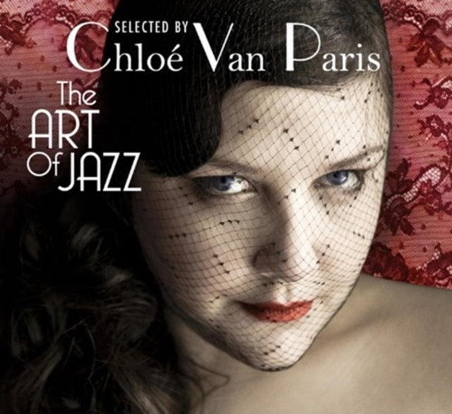 Art Of Jazz 2Cd Selected By Chloe Van Pa