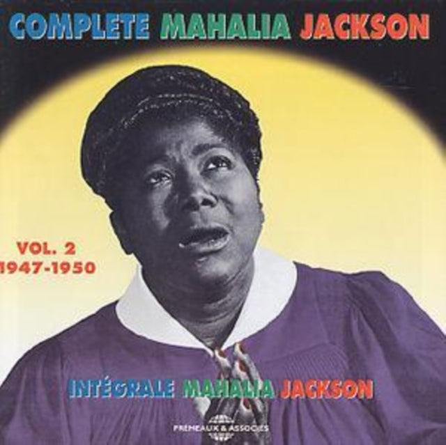 Complete Mahalia Jackson Vol. 2 [french Import]