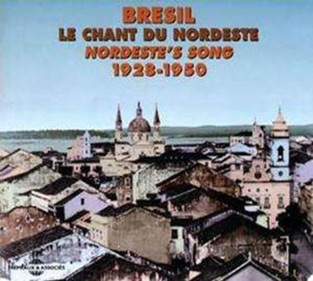 Bresil - Le Chant Du Nordeste [french Import]