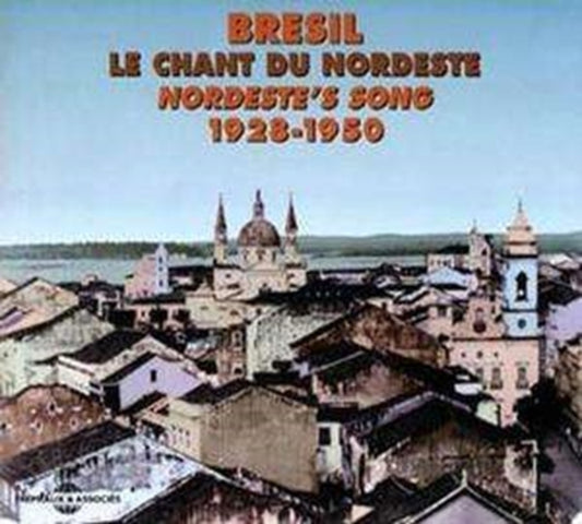 Bresil - Le Chant Du Nordeste [french Import]