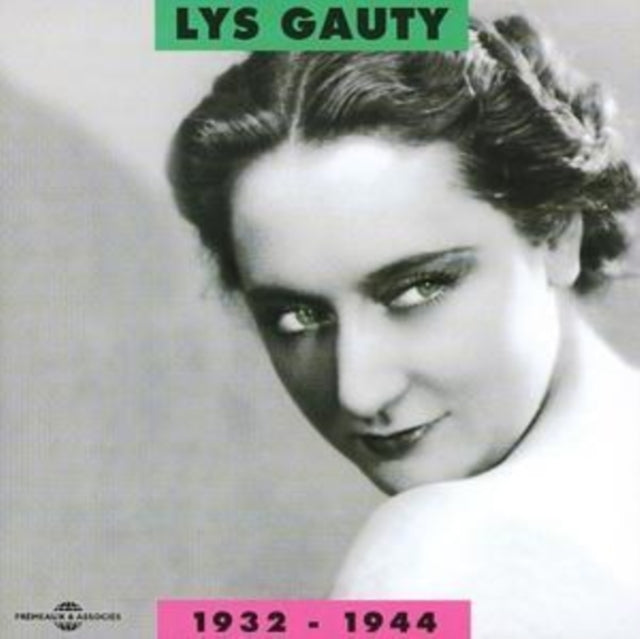 Lys Gauty 1932 - 1944 [french Import]