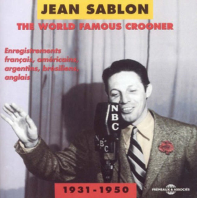 The World Famous Crooner 1931-1950