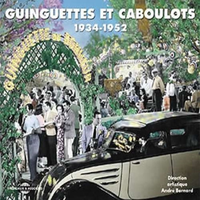 Guinguettes Et Caboulots 1934 - 1952 [french Import]