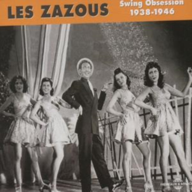 Les Zazous 1938 - 1946 [french Import]