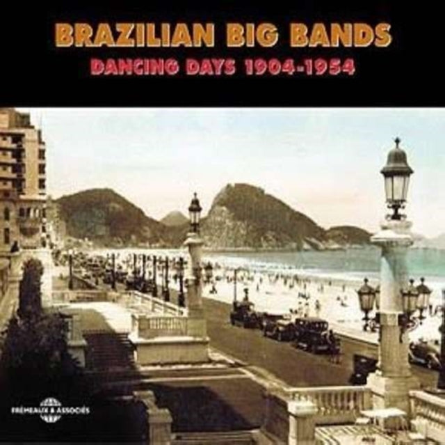 Brazilian Big Bands 1904 - 1954 [french Import]