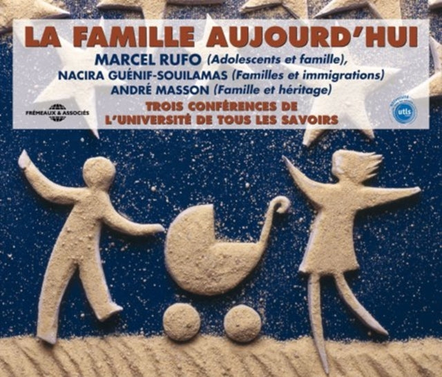 La Famille Aujourd'hui