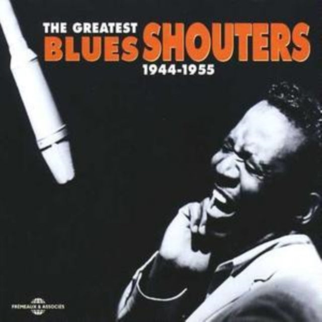 Greatest Blues Shouters 1944 - 1955, the [french Import]