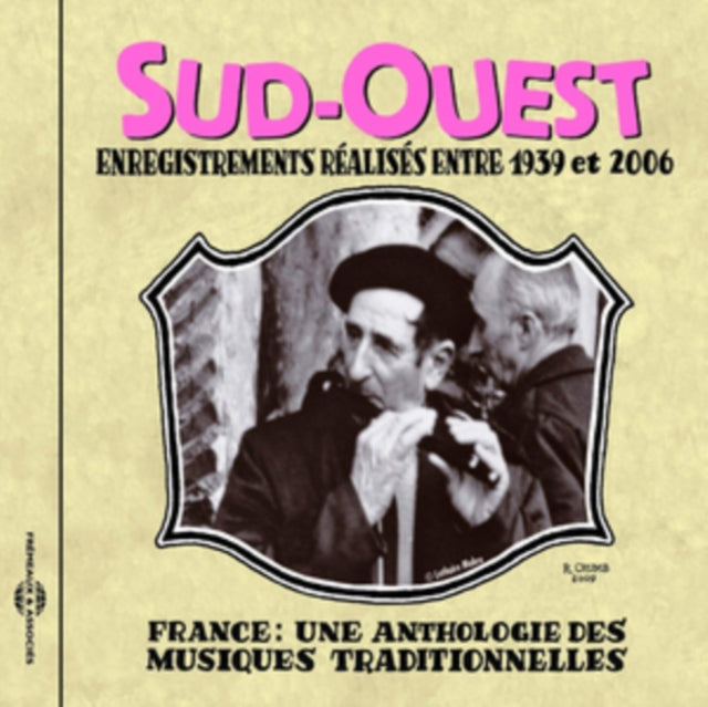 Sud-Ouest Enregistrements Realises Entre 1939 Et 2006