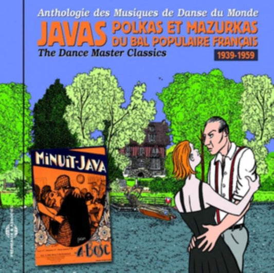 Javas: Polkas Et Mazurkas Du Bal Populaire Francais