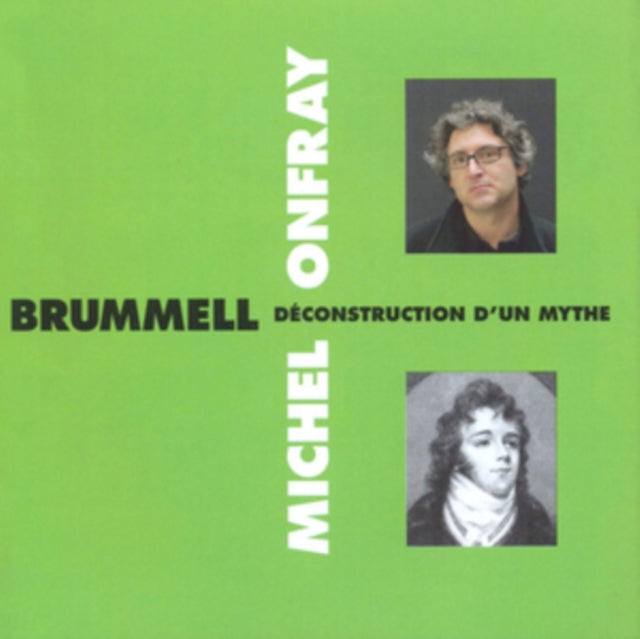 Brummell - Déconstruction D'un Mythe