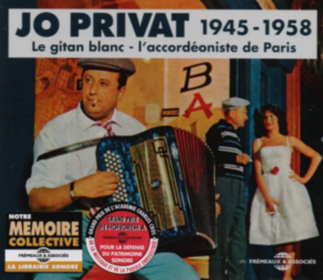 Le Gitan Blanc - L'accordeoniste De Paris 1945-1958