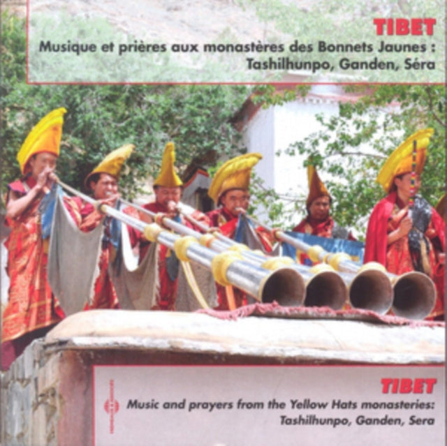 Tibet: Music and Prayers from the Yellow Hats Monasteries