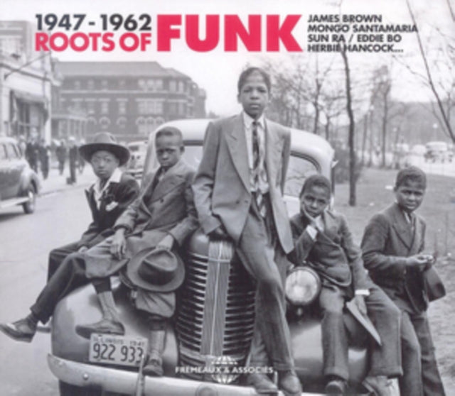 Roots of Funk 1947-1962