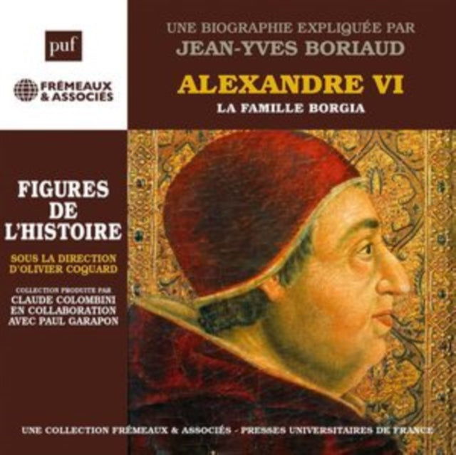 Alexandre VI - La Famille Borgia