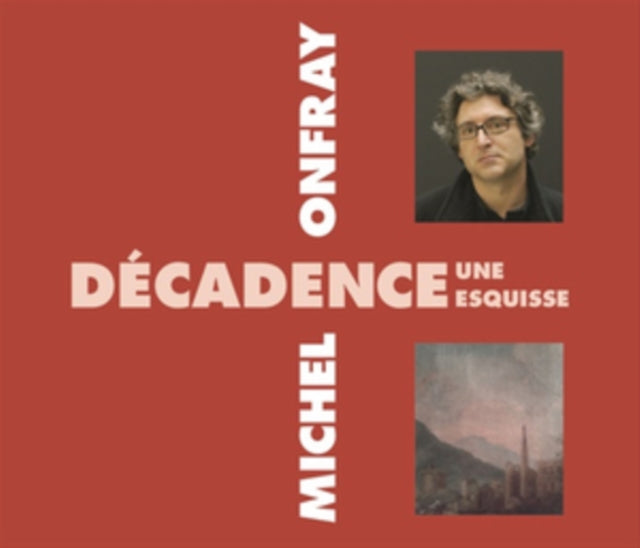Décadence - Une Esquisse