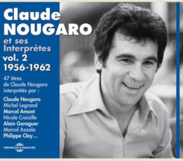 Claude Nougaro Et Ses Interpretes 1956-62