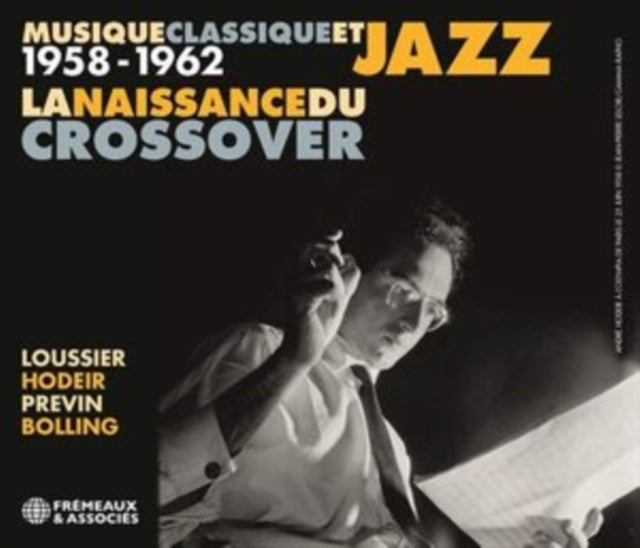Musique Classique Et Jazz 1958-1962