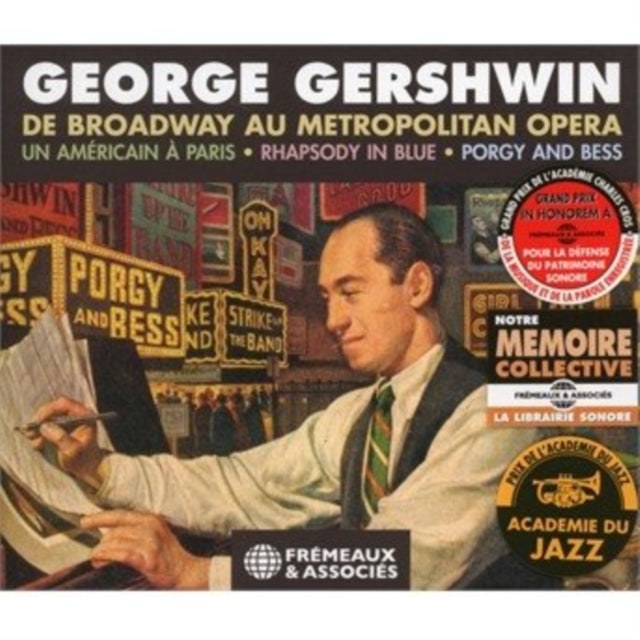 George Gershwin: De Broadway Au Metropolitan Opera