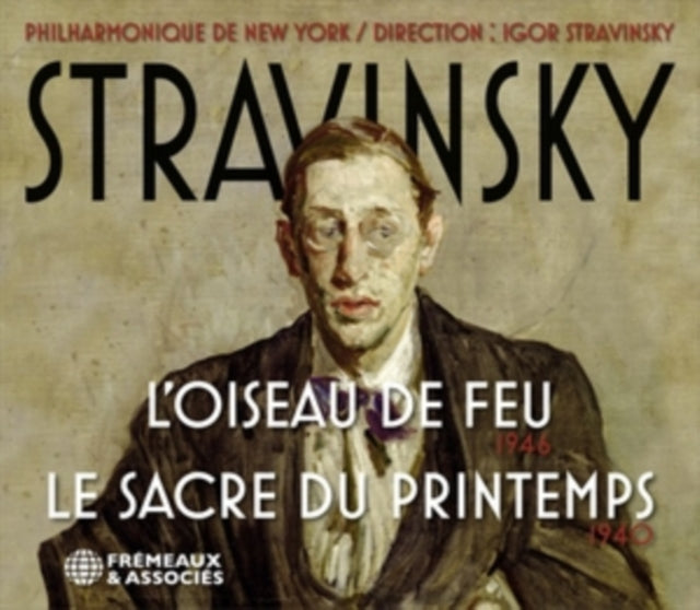 Stravinsky: L'oiseau De Feu/Le Sacre Du Printemps