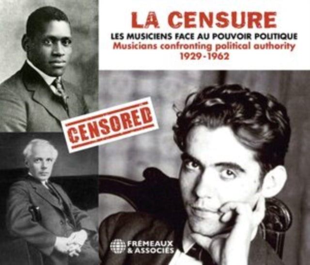La Censure - Les Musiciens Face Au Pouvoir Politique