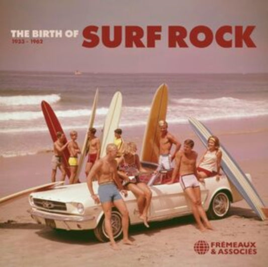 The Birth of Surf Rock 1933-1962
