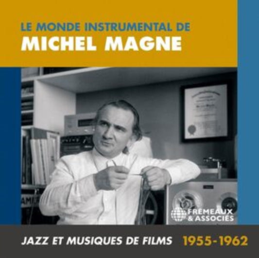 Le Monde Instrumental De Michel Magne