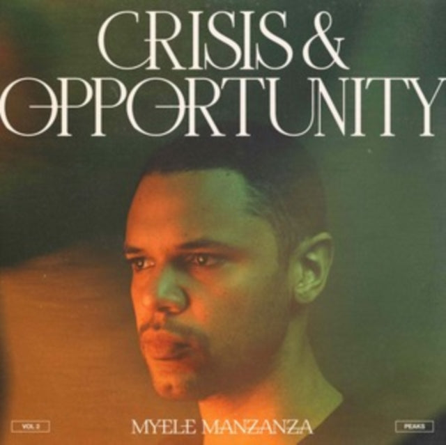 Crisis & Opportunity: Peaks