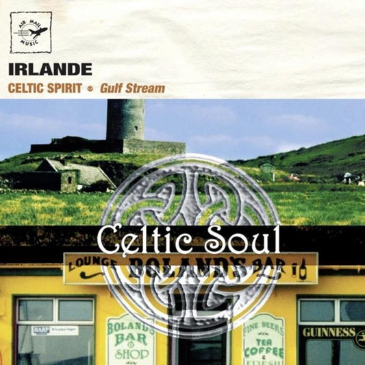 Ireland Celtic Soul