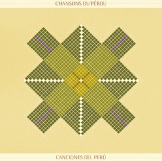Chansons Du Pérou/Canciones Del Perú