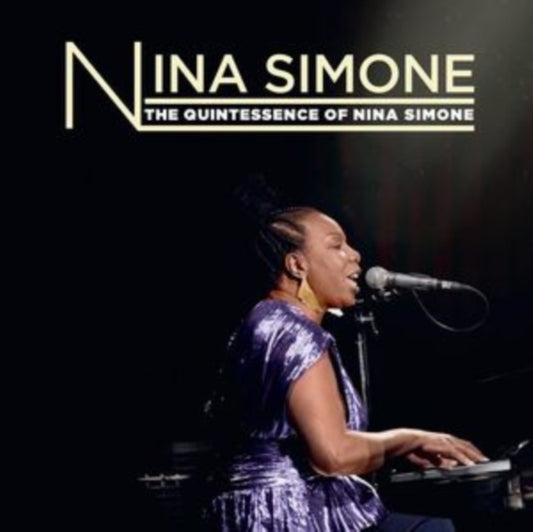 The Quintessence of Nina Simone